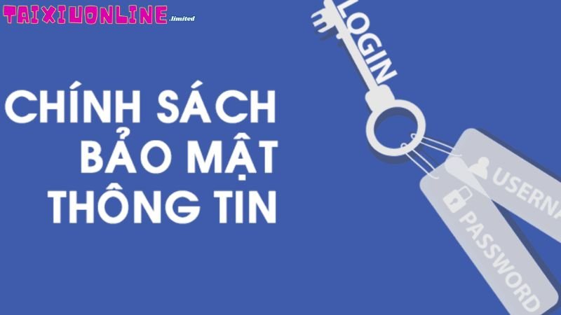 Chính Sách Bảo Mật Tài Xỉu Online - Bảo Vệ Quyền Lợi Bet Thủ 1 tong-quan-chi-tiet-ve-chinh-sach-bao-mat-tai-xiu-online